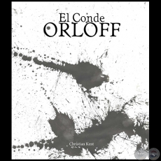 EL CONDE ORLOFF - Autor: CHRISTIAN KENT - Ao 2013